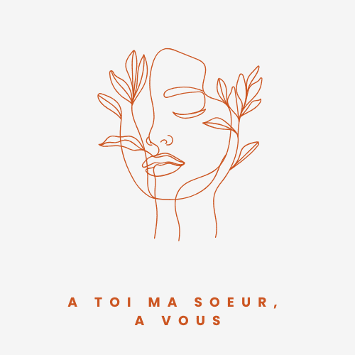 A MA SOEUR…